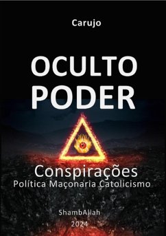 Oculto Poder (eBook, ePUB) - Carujo, Carlos Araujo