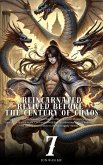 Reincarnated Revived Before the Century of Chaos (eBook, ePUB) Reincarnated Revived Before the Century of Chaos (eBook, ePUB)