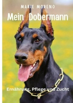 Mein Dobermann - Moreno, Marie