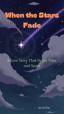 When the Stars Fade: A Love Story That Defies Time and Space (eBook, ePUB) - Mungai, Kibaru