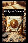 O Codigo De Salomao (eBook, ePUB)