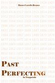 Past Perfecting - 3a Temporada (eBook, ePUB)