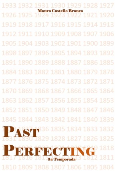 Past Perfecting - 3a Temporada (eBook, ePUB)