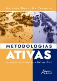 Metodologias Ativas: Formação em Proteção e Defesa Civil (eBook, ePUB)