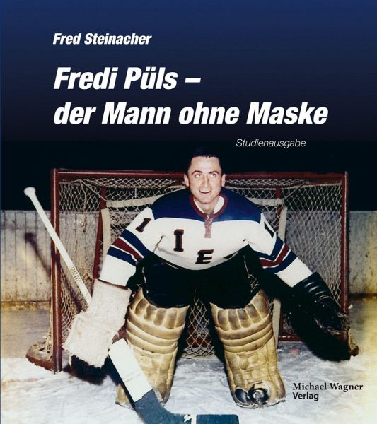 Fredi Püls - der Mann ohne Maske