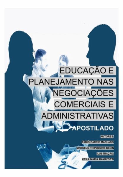 Educação E Planejamento Nas Negociações Comerciais E Administrativas (eBook, ePUB) Educação E Planejamento Nas Negociações Comerciais E Administrativas (eBook, ePUB)