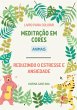 Meditação Em Cores - Animais (eBook,... - Bild 1