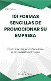 101 formas sencillas de promocionar su empresa (eBook, ePUB) 101 formas sencillas de promocionar su empresa (eBook, ePUB)