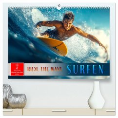 Surfen - Ride the Wave (hochwertiger Premium Wandkalender 2026 DIN A2 quer), Kunstdruck in Hochglanz