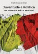 Juventude e Política: Uma Proposta de... - Bild 1