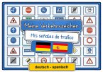 Meine Verkehrszeichen deutsch - spanisch