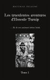 Les truculentes aventures d'Hercule Turnip Les truculentes aventures d'Hercule Turnip