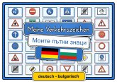 Meine Verkehrszeichen deutsch - bulgarisch Meine Verkehrszeichen deutsch - bulgarisch
