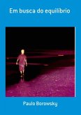 Em Busca Do Equilíbrio (eBook, ePUB)
