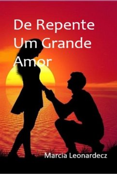 Cover De Repente Um Grande Amor (eBook, PDF)