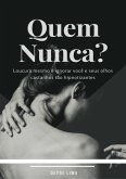 Quem Nunca? (eBook, PDF)