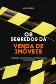 O Segredo Da Venda De Imóveis (eBook, PDF)