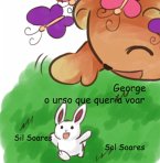 George O Urso Que Queria Voar (eBook, PDF)