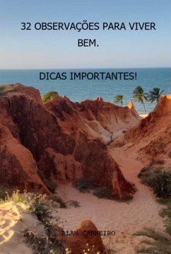 32 Observações Para Viver Bem. (eBook, PDF) Cover 32 Observações Para Viver Bem. (eBook, PDF)