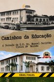 Caminhos Da Educação (eBook, PDF) Caminhos Da Educação (eBook, PDF)