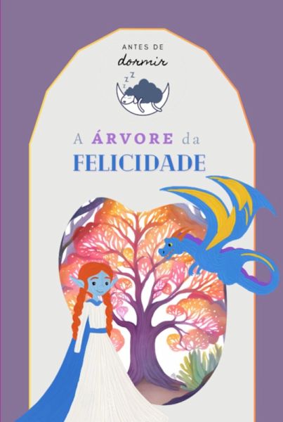 A Árvore Da Felicidade (eBook, PDF)