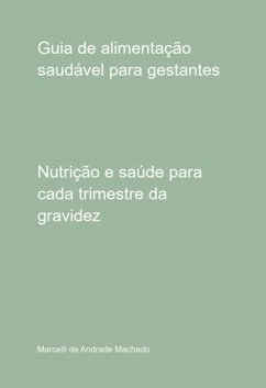 Cover Guia De Alimentação Saudável Para Gestantes (eBook, PDF)