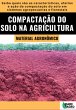 Compactação Do Solo Na Agricultura... - Bild 1