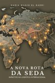 A Nova Rota Da Seda (eBook, PDF)