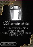 Un Camino De Luz (eBook, PDF)