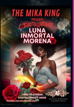 Cover Luna Inmortal Morena The Mika King (eBook, PDF)