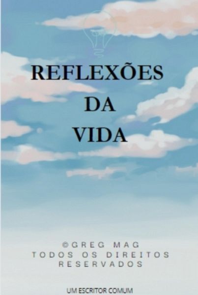 Reflexões Da Vida (eBook, PDF)