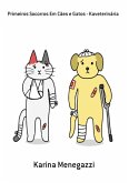 Primeiros Socorros Em Cães E Gatos - Kaveterinária (eBook, PDF) Primeiros Socorros Em Cães E Gatos - Kaveterinária (eBook, PDF)