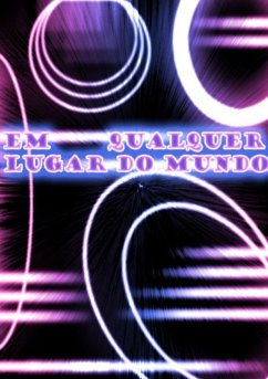 Cover Em Qualquer Lugar Do Mundo (eBook, PDF)