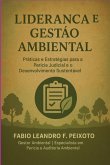 Liderança E Gestão Ambiental (eBook, PDF) Liderança E Gestão Ambiental (eBook, PDF)