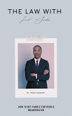 The Law With Jonah Sanders: How to Get Parole for People Incarcerated (eBook, ePUB) The Law With Jonah Sanders: How to Get Parole for People Incarcerated (eBook, ePUB)