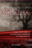 Atrás Da Muralha (eBook, PDF)