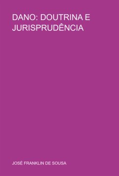 Cover Dano: Doutrina E Jurisprudência (eBook, PDF)
