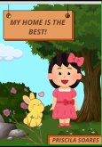 My Home Is The Best! (eBook, PDF)