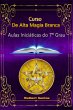 Curso De Alta Magia Branca - Grau 7... - Bild 1