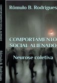 Comportamento Social Alienado (eBook, PDF) Comportamento Social Alienado (eBook, PDF)