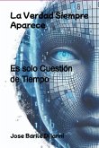 La Verdad Siempre Aparece (eBook, PDF)