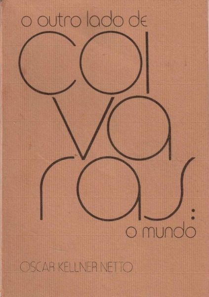 O Outro Lado De Coivaras : O Mundo (eBook, PDF)