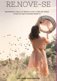 Renove-se (eBook, PDF) - Queiros, Ilidia