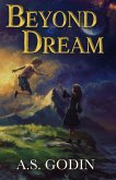 Beyond Dream (eBook, ePUB) Beyond Dream (eBook, ePUB)
