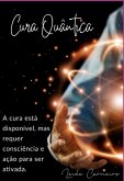 Cura Quântica (eBook, PDF)