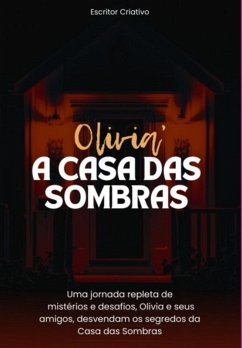 Cover Olivia E A Casa Das Sombras (eBook, PDF)