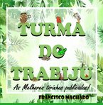Turma Do Trabiju (eBook, PDF)