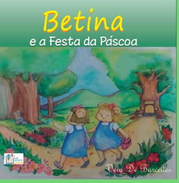 Betina E A Festa Da Páscoa (eBook, PDF)