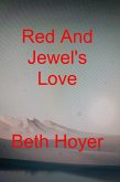 Red And Jewel's Love (eBook, ePUB)