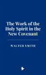 The Work of the Holy Spirit in the New... - Bild 1